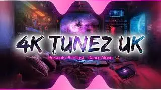 Phil Dust - Dance Alone (2024) (4K Tunez UK)