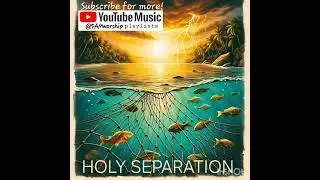 🙏 Holy Separation 🎶 | Reggae Parables of Jesus | #18 The Fishing Net | Matthew 13:47-50 | #endtimes
