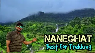 Watch before Visiting Naneghat | Malshej Ghat| Junnar | Monsoon Trek | hashtag Lavesh vlogs.
