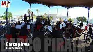 Barco pirata - David Postiguillo - Banda 'Música Jove' de Benimaclet-València