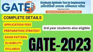 Gate 2023 || पुरी जानकारी | Eligibility criteria||Paper pattern||Syllabus|| Jobs