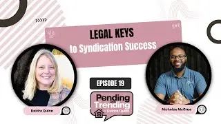 Key Strategies for Legal Real Estate Syndication Success - EP 19