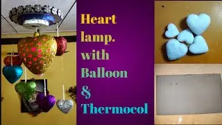 Heart wall hanging lamp with balloon | Home decorating ideas | Handmade Craft |