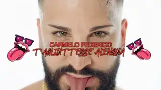 Carmelo Federico - T'agliuttesse a lengua (Ufficiale 2025)