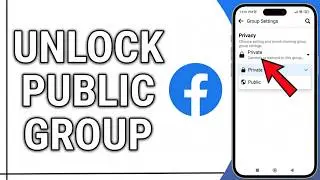 How to Change Private Facebook Group to Public