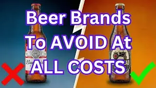 9 TOXIC Canadian Beer Brands To AVOID