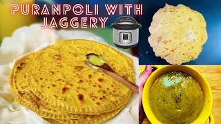 Instant Pot Jaggery Puran-poli (Pressure cooker) | How to make Vedmi (Puran Poli ) | Puran Poli