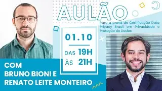 Aul&atilde;o - Certifica&ccedil;&atilde;o Data Privacy Brasil em Privacidade e Prote&ccedil;&atilde;o de Dados