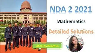 NDA 2 2021 Fully Solved Maths Paper - Part 1