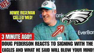 🚨YOU WON'T BELIEVE WHAT DOUG PEDERSON ABOUT SIGNING WITH THE EAGLES! PHILADELPHIA EAGLES NEWS TODAY!