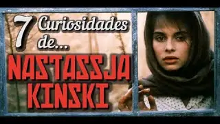 7 curiosidades de Nastassja Kinski