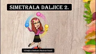 Simetrala daljice   2.