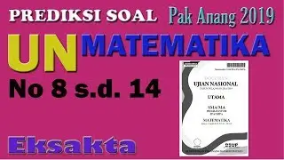 Prediksi UN Matematika SMA IPA 2019 (Pak Anang) - Bagian 2
