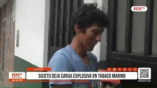 Trujillo: sujeto deja carga explosiva en Tabaco Marino