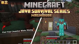 Found a Trial Chamber While Mining | Minecraft Java Survival Series #2