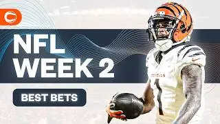 10 BEST NFL WEEK 2 BETS, PICKS & PREDICTIONS!