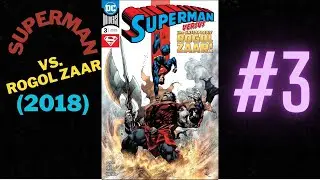 Superman versus Rogol Zaar/Issue 3 (2018) #comics #superman #dc
