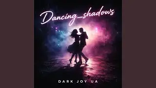 Dancing shadows