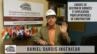 Logiciel de gestion de donn&eacute;es, application pour entreprise de construction&ndash; Daniel Dargis ing&eacute;nieur