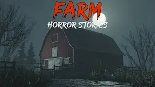 8 Disturbing TRUE Farm Horror Stories 