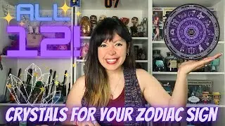 🔮✨CRYSTALS FOR YOUR ZODIAC SIGN | Planets and Day Correspondences too!✨🔮