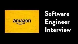 Coding Interview | Software Engineer Manager @ Amazon Part 1