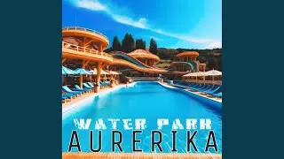 Water Park