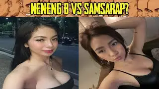 Samsara vs  Siobe Lim - SAMSARAP vs NENENG B - mapait na KALAMNSING NAKARAAN binalik ni SIOBE!