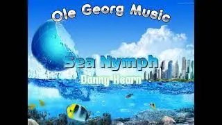 Danny Hearn - Sea Nymph