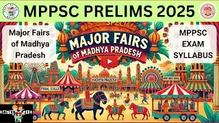 History of MP : Major Fairs of Madhya Pradesh | MPPSC Exam 2025  | Govt Exam | Easy As Pie - MPPSC