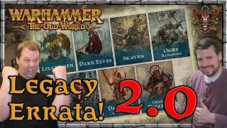 OWL Legacy Errata 2.0 - Exciting Changes! |  News & Updates | Warhammer | Old World Legends Show