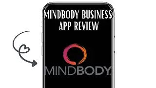 MINDBODY BUSINESS APP REVIEW - IS IT WORTH IT? (EXPLAINED)