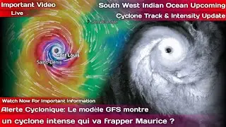 Alerte Cyclonique: Le mod&egrave;le GFS montre un cyclone intense qui va frapper Maurice et la r&eacute;union ?