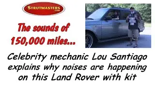 TV Mechanic Lou Santiago Explains Why Noises Have Surfaced On Land Rover With Conversion Kit
