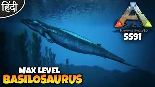Taming 150 Level Basilosaurus | Solo Survival | Ep91 | Hindi | Ark Mobile