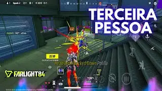 TERCEIRA PESSOA -  FARLIGHT 84 #lilithgames #farlight84 #farlight84mobile