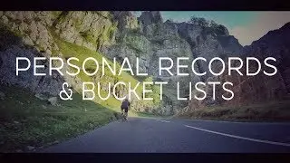 Road Cycling Vlog: Personal Records and Bucket Lists