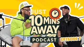 TOO OLD… ACCORDING TO WHO?: JUST 10 MINUTES AWAY PODCAST WITH RICKEY PRYOR AND JACOBY BRUTON- EP 7
