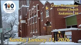Worship Service held at Grace-Westminster United Church - January 11, 2026
