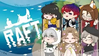ななホイメンバーでクリアを目指す！【RAFT】