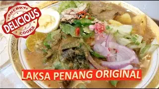 Ep 23: LAKSA PENANG ORIGINAL | AUTHENTIC PENANG LAKSA | Sherry Cooks