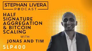 SLP400 Jonas Nick & Tim Ruffing - Half Signature Aggregation & Bitcoin Scaling