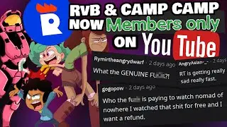 Rooster Teeth gets DESPERATE! RvB and Camp Camp Return to YouTube&hellip; if you pay.