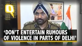 Police Refutes Claims of Fresh Tensions in Various Parts of Delhi