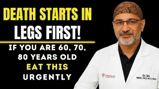 Leg Weakness Can Steal Your Mobility! Seniors, Eat These 5 Foods | Dr. Pradip Jamnadas