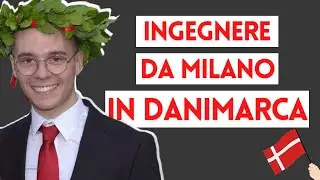 Perché da Ingegnere Italiano mi sono trasferito in Danimarca?