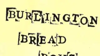 The Burlington Bread Boys - You're a Dog
