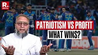 India vs Pakistan Cricket Match Sparks Outrage | Owaisi Questions Cost of Lives vs BCCI's Profit