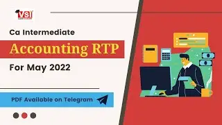 CA Intermediate | Accounting RTP Solution for May 2022 Attempt | VSI Jaipur