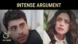 Azlan And Dua Intense Argument | Ain Ishq | One Love Turkish Drama Urdu Dubbed | UD21